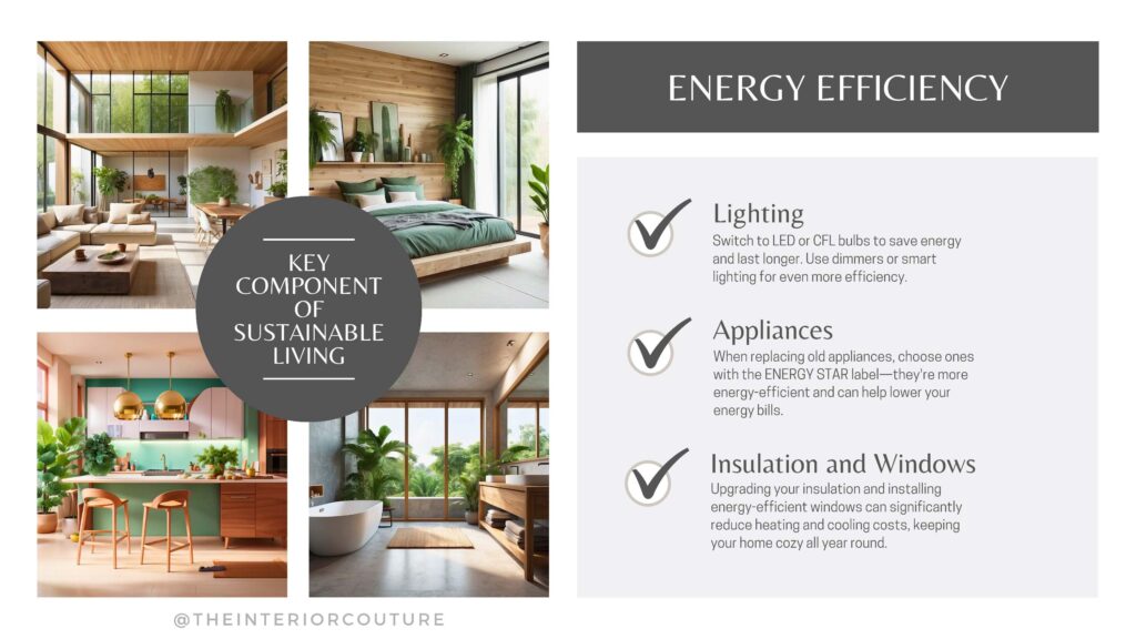 Energy Efficiency: A Key Component of Sustainable Living by the interior couture 