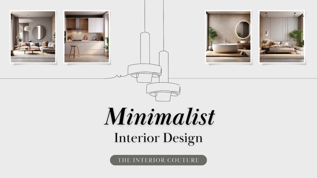 minimalism: Minimalist interior design by the interior couture