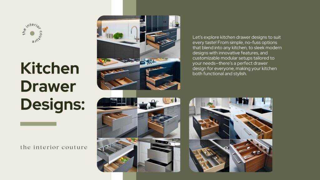 Kitchen Drawer Designs, blog by the interior couture 